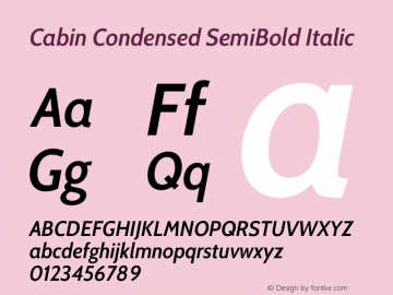 Cabin Condensed SemiBold Italic Version 3.001 Font Sample