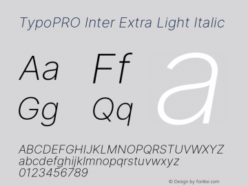 TypoPRO Inter Extra Light Italic Version 3.013;git-d82f67bfa图片样张