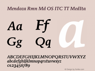 Mendoza Rmn Md OS ITC TT MedIta Version 1.00图片样张