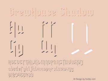 BrewHouse Shadow Version 1.00;September 11, 2020;FontCreator 13.0.0.2681 64-bit图片样张