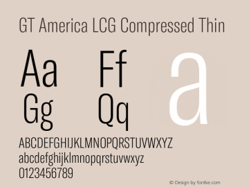 GT America LCG Cm Th Version 1.005;hotconv 1.0.109;makeotfexe 2.5.65596 Font Sample