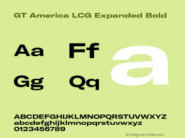 GT America LCG Exp Bd Version 1.005;hotconv 1.0.109;makeotfexe 2.5.65596 Font Sample