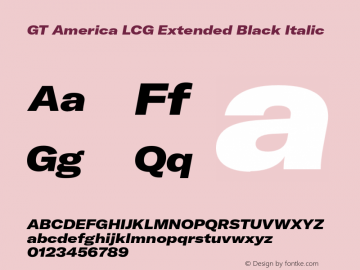 GT America LCG Ext Bl It Version 1.006;hotconv 1.0.109;makeotfexe 2.5.65596 Font Sample