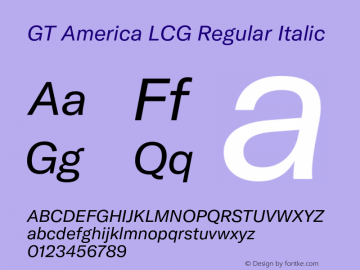 GT America LCG Rg It Version 1.006;hotconv 1.0.109;makeotfexe 2.5.65596 Font Sample