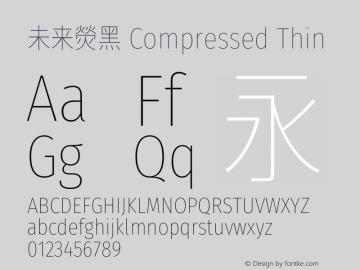 未来熒黑 Compressed Thin  Font Sample