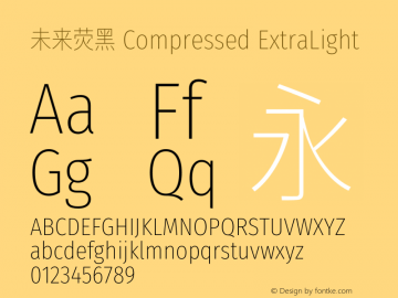 未来荧黑 Compressed ExtraLight  Font Sample