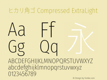 ヒカリ角ゴ Compressed ExtraLight  Font Sample