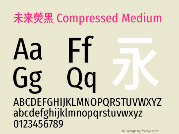 未来熒黑 Compressed Medium  Font Sample