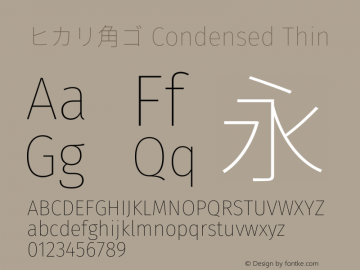 ヒカリ角ゴ Condensed Thin  Font Sample