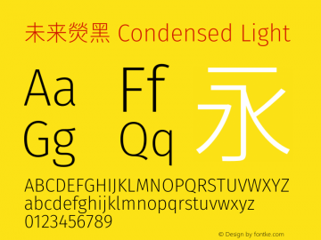 未来熒黑 Condensed Light  Font Sample