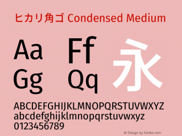 ヒカリ角ゴ Condensed Medium  Font Sample
