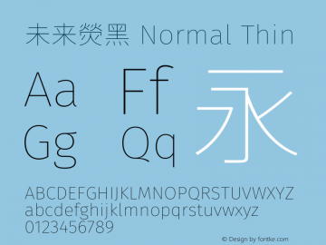 未来熒黑 Normal Thin  Font Sample