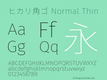 ヒカリ角ゴ Normal Thin  Font Sample