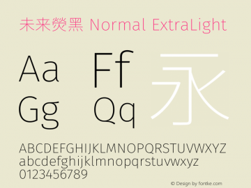 未来熒黑 Normal ExtraLight  Font Sample