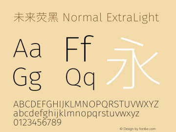 未来荧黑 Normal ExtraLight  Font Sample