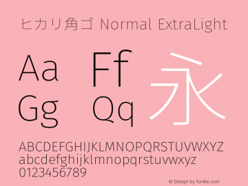 ヒカリ角ゴ Normal ExtraLight  Font Sample