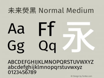 未来熒黑 Normal Medium  Font Sample