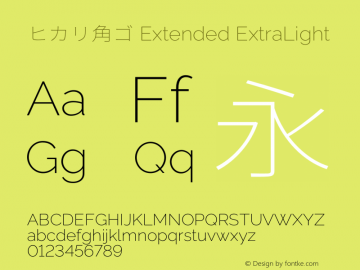 ヒカリ角ゴ Extended ExtraLight  Font Sample