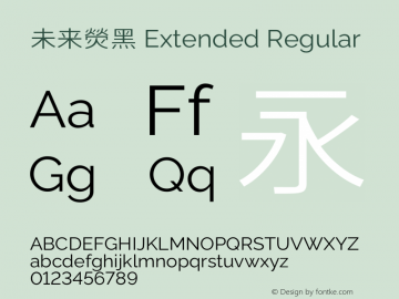 未来熒黑 Extended Regular  Font Sample