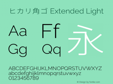 ヒカリ角ゴ Extended Light  Font Sample