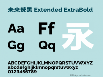 未来熒黑 Extended ExtraBold  Font Sample