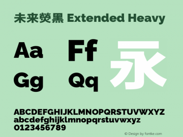 未来熒黑 Extended Heavy  Font Sample