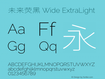 未来荧黑 Wide ExtraLight  Font Sample