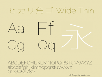ヒカリ角ゴ Wide Thin  Font Sample
