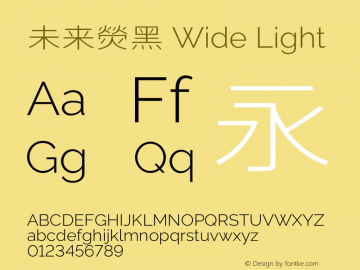 未来熒黑 Wide Light  Font Sample
