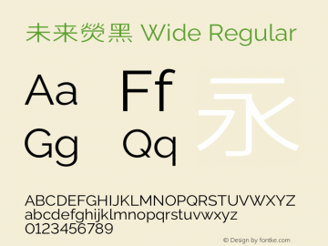 未来熒黑 Wide Regular  Font Sample
