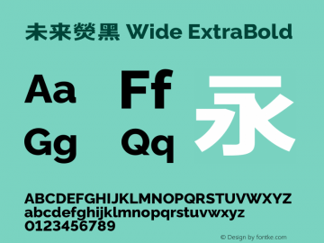 未来熒黑 Wide ExtraBold  Font Sample