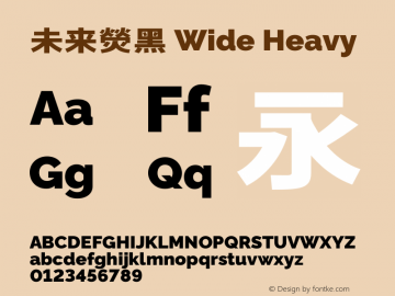未来熒黑 Wide Heavy  Font Sample