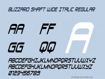 Blizzard Shaft Wide Italic Version 1.0; 2020图片样张