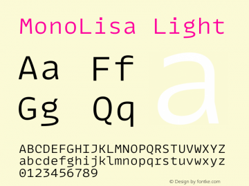 MonoLisa-Light Version 1.601 Font Sample