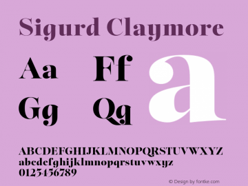 Sigurd Claymore Version 1.000;hotconv 1.0.109;makeotfexe 2.5.65596 Font Sample
