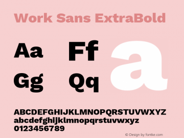 Work Sans ExtraBold Version 2.010; ttfautohint (v1.8.3) Font Sample