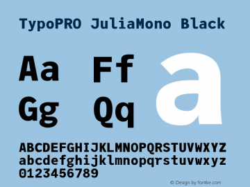 TypoPRO JuliaMono Black Version 0.018; ttfautohint (v1.8) Font Sample