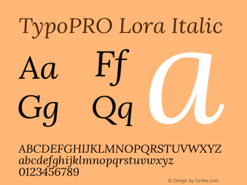 TypoPRO Lora Italic Version 3.000; ttfautohint (v1.8.3)图片样张