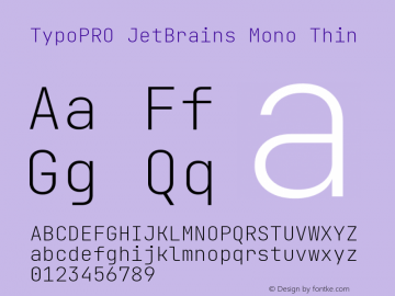 TypoPRO JetBrains Mono Thin Version 2.221; ttfautohint (v1.8.3) Font Sample