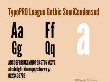 TypoPRO League Gothic SemiCondensed Version 1.600; ttfautohint (v1.8.3)图片样张
