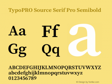 TypoPRO Source Serif Pro Semibold Version 3.001;hotconv 1.0.111;makeotfexe 2.5.65597图片样张