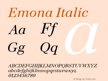 Emona Italic Macromedia Fontographer 4.1.4 01‐11‐17 Font Sample