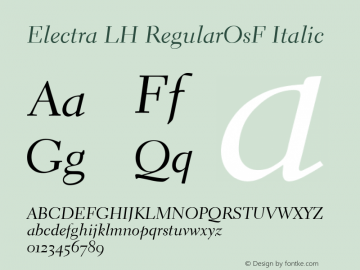 Electra LH RegularOsF Italic V.1.0 Font Sample