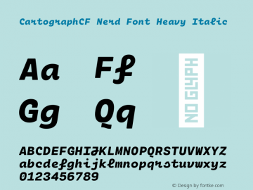 Cartograph CF Heavy Italic Nerd Font Complete Version 2.100 Font Sample