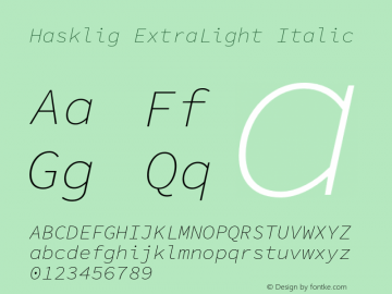 Hasklig ExtraLight Italic Version 1.052;hotconv 1.0.117;makeotfexe 2.5.65602图片样张