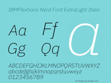 IBM Plex Sans ExtraLight Italic Nerd Font Complete Version 3.2图片样张