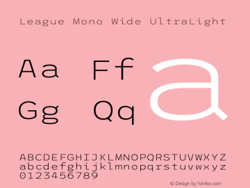 League Mono Wide UltraLight Version 2.210 Font Sample