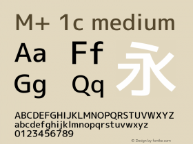 M+ 1c medium  Font Sample