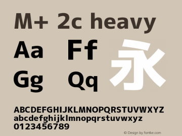 M+ 2c heavy  Font Sample