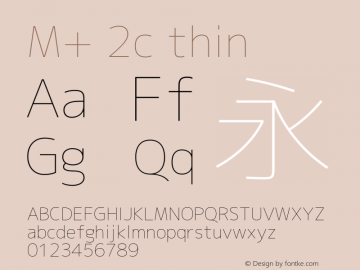 M+ 2c thin  Font Sample